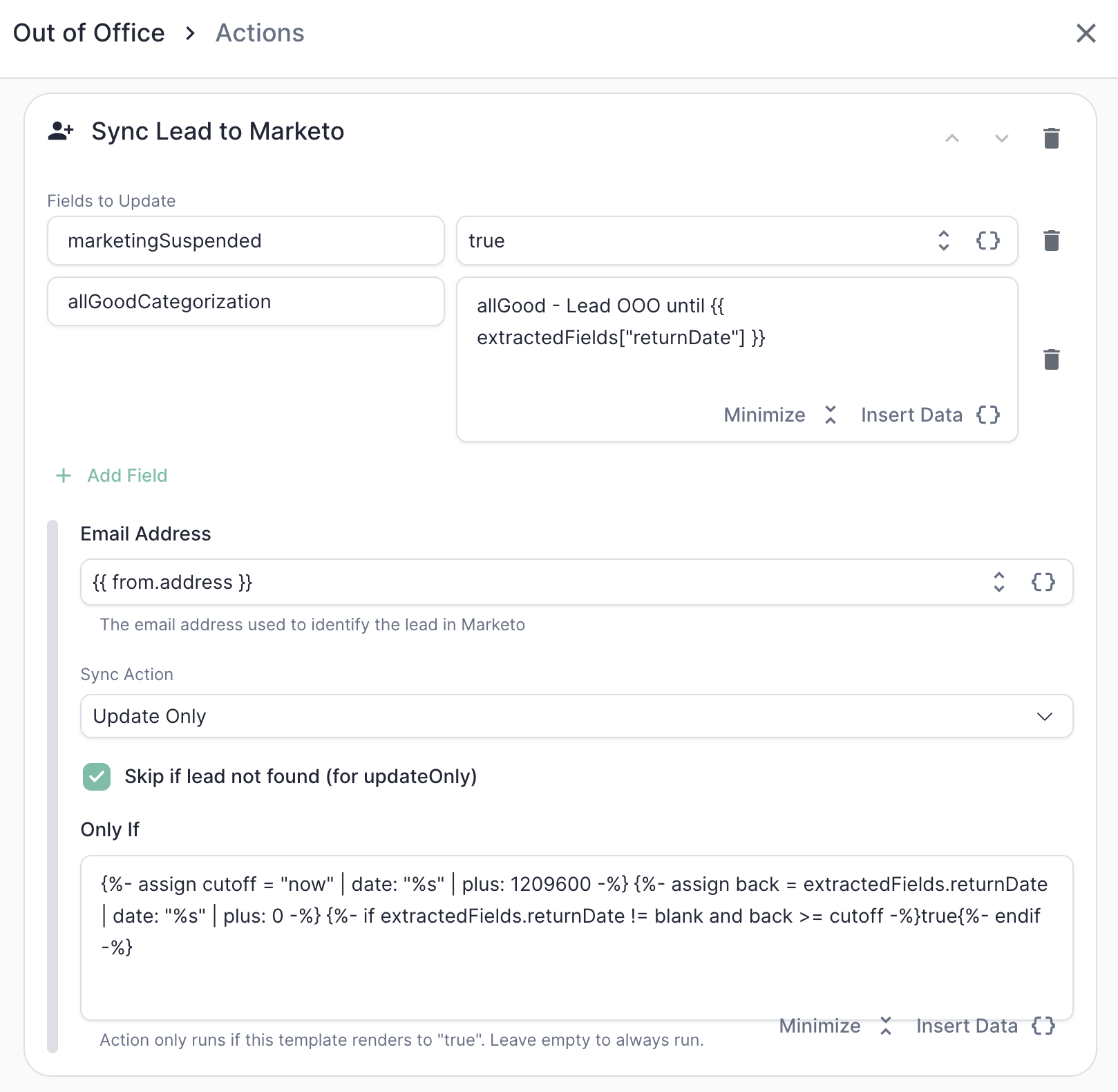 The Sync Lead to Marketo action on Out of Office, gated by a Liquid condition on the return date.