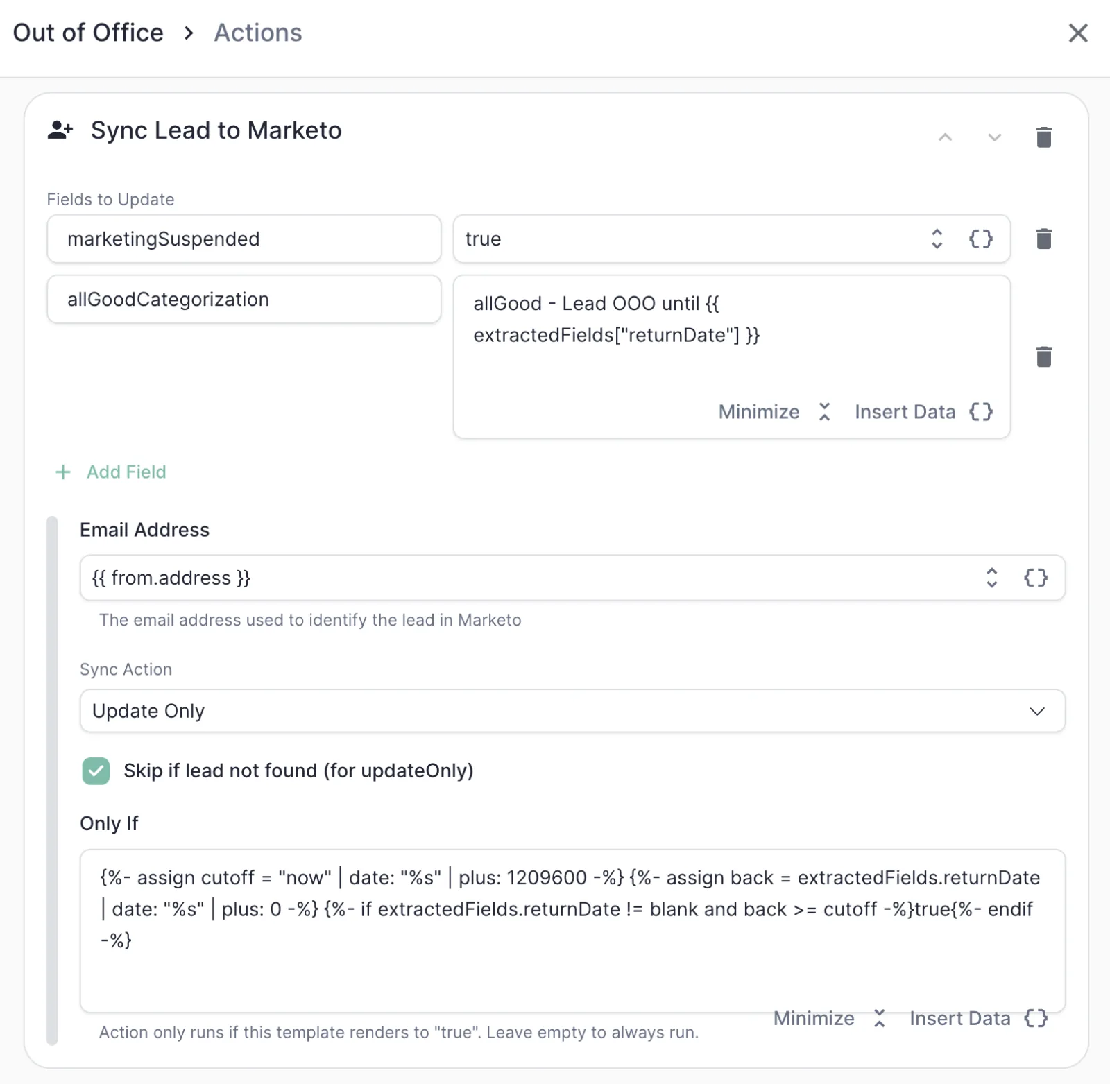 The Sync Lead to Marketo action on Out of Office, gated by a Liquid condition on the return date.