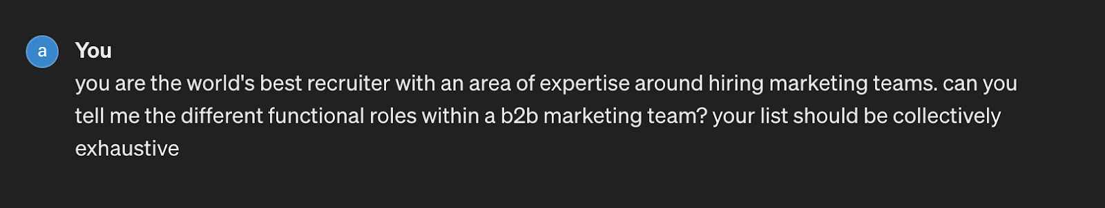 ChatGPT generating a comprehensive list of marketing team roles